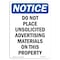 Signmission Safety Sign, OSHA Notice, 18" Height, Aluminum, Do Not Place Unsolicited Advertising Sign, Portrait OS-NS-A-1218-V-11337 - alternate 1